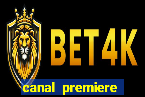 canal premiere futebol ao vivo gratis